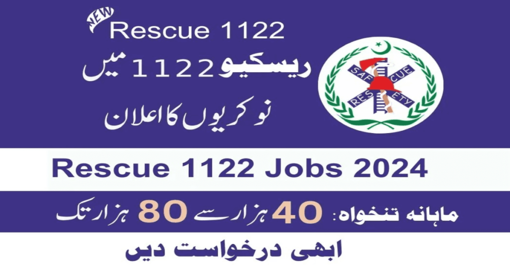 Punjab Emergency Service Rescue 1122 Jobs 2024