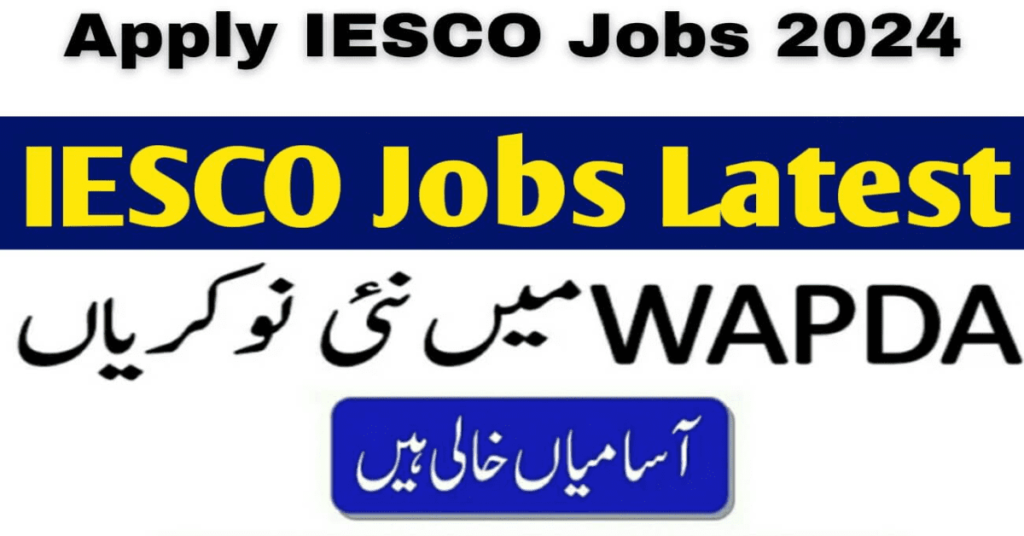 IESCO Jobs 2024 | Islamabad Electric Supply Company Vacancies